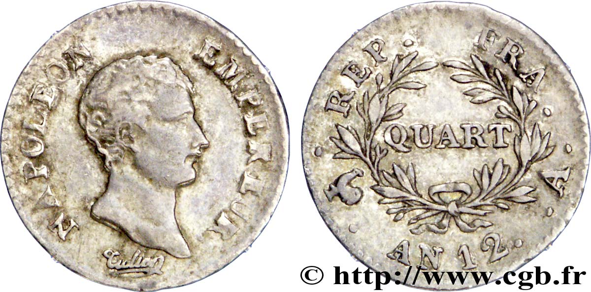 Quart (de franc) Napoléon Empereur, Calendrier révolutionnaire 1804 Paris F.158/1 TTB45 