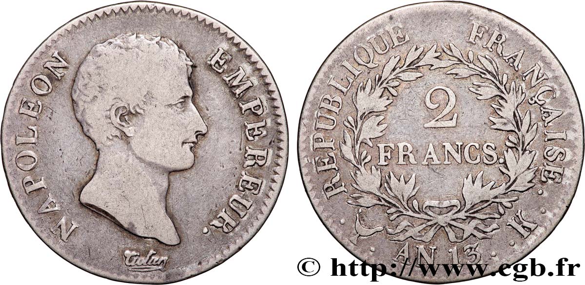2 francs Napoléon Empereur, Calendrier révolutionnaire 1805 Bordeaux F.251/19 S 