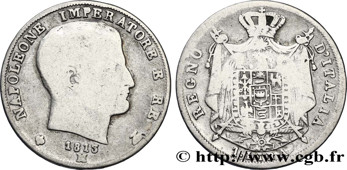 1 lira Napoléon Empereur et Roi d’Italie, étoiles en creux sur la tranche 1813 Milan M.261 B12