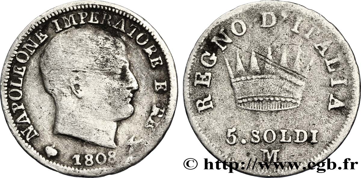 5 soldi Napoléon Empereur et Roi d’Italie 1808 Milan M.278 VF20