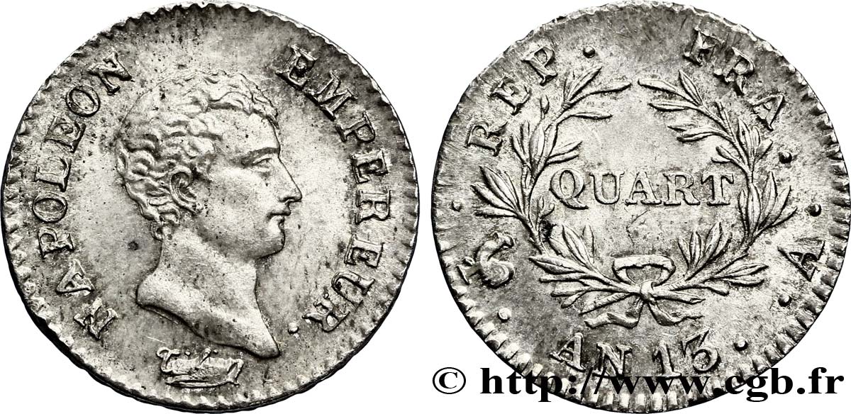 Quart (de franc) Napoléon Empereur, Calendrier révolutionnaire 1805 Paris F.158/8 EBC58 