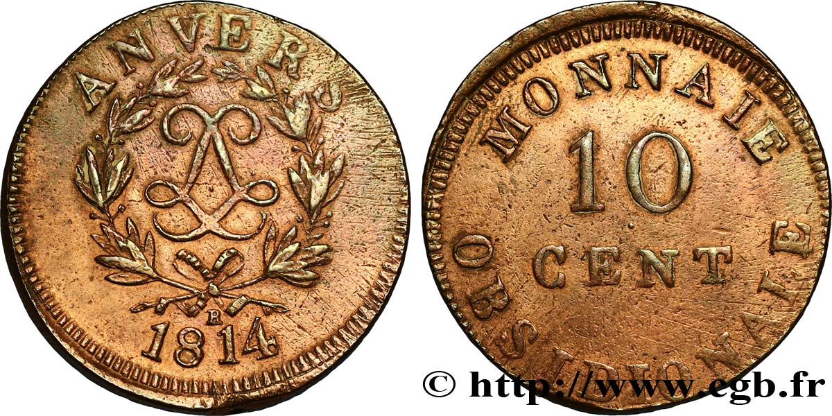 10 cent. Anvers au double L, frappe de l’atelier de Wolschot 1814 Anvers F.130C/2 XF40