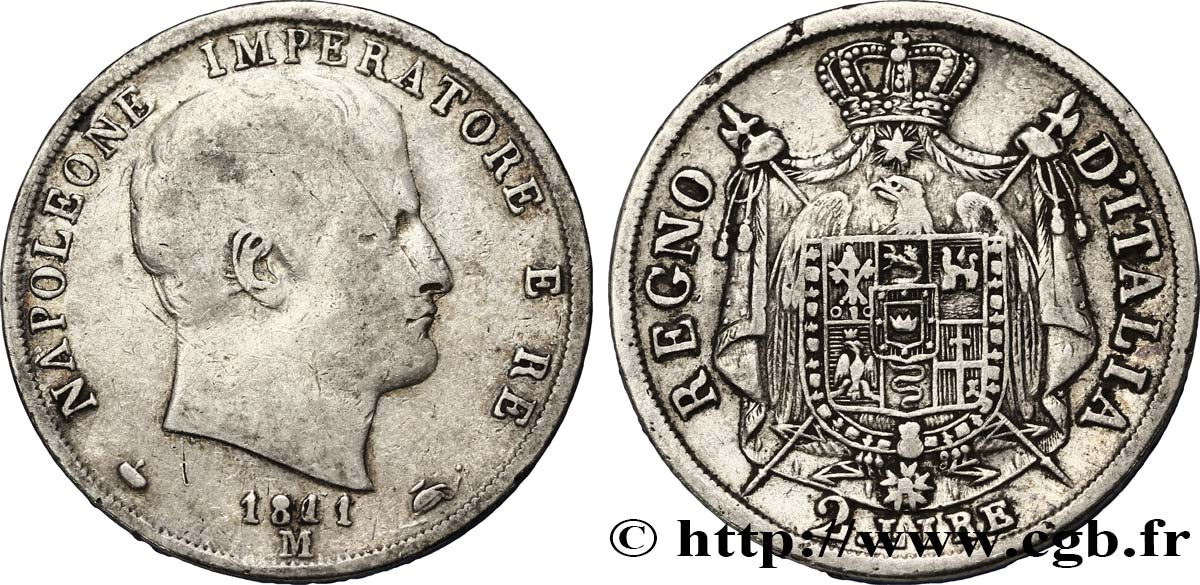 2 lire Napoléon Empereur et Roi d’Italie 1811 Milan M.242  TB20 
