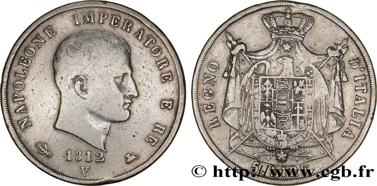 5 lire Napoléon Empereur et Roi d’Italie, 2ème type, tranche en creux 1812 Venise M.22  S20 
