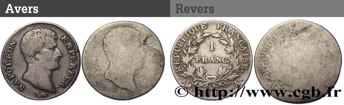 Lot de deux pièces de 1 franc Napoléon Empereur, Calendrier révolutionnaire 1805 Paris F.201/14 G/VF 