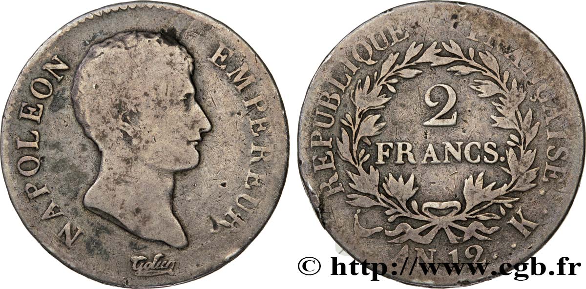 2 francs Napoléon Empereur, Calendrier révolutionnaire 1804 Bordeaux F.251/6 B10 
