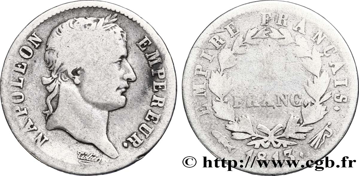 1 franc Napoléon Ier tête laurée, Empire français 1813 Utrecht F.205/72 B12 