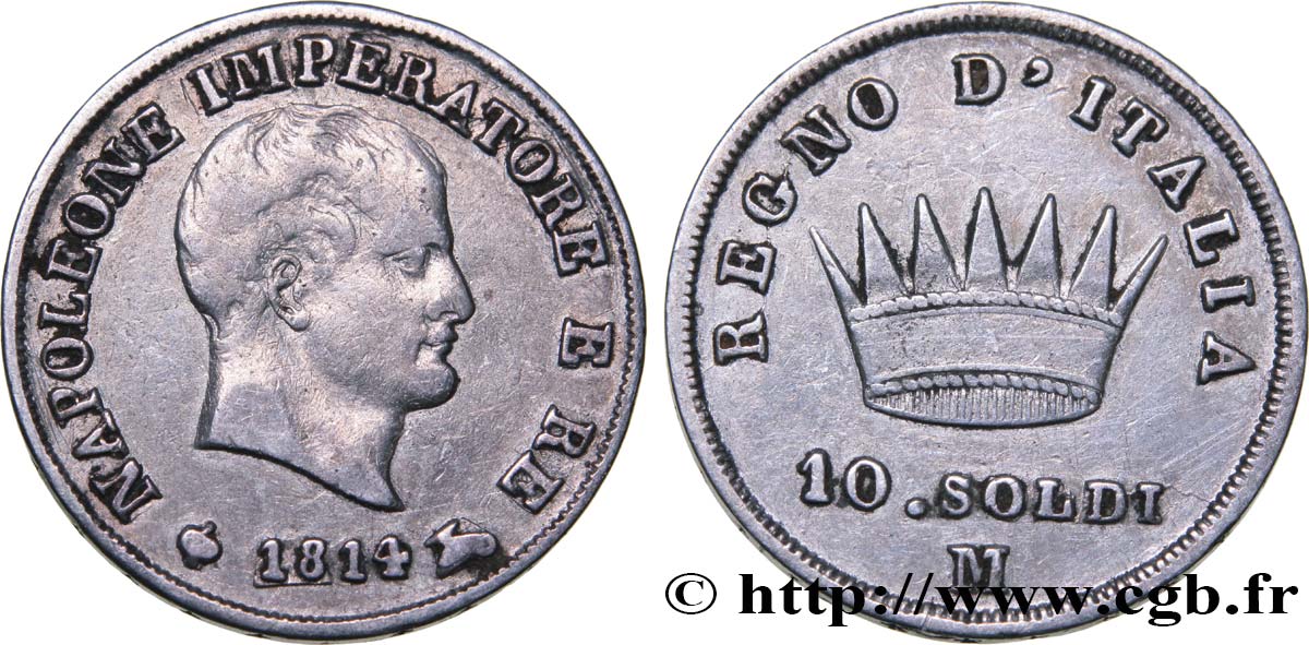 10 soldi Napoléon Empereur et Roi d’Italie 1814 Milan M.276  TTB45 