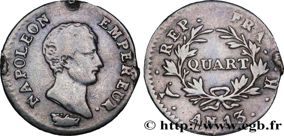 Quart (de franc) Napoléon Empereur, Calendrier révolutionnaire 1805 Bordeaux F.158/12 TB35 