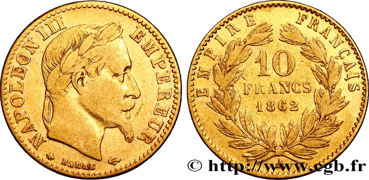 10 francs or Napoléon III, tête laurée, type définitif à grand 10 1862 Paris F.507A/1 TTB40 