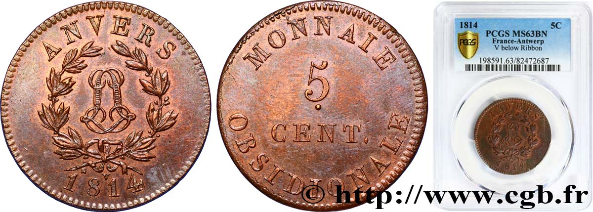 5 cent. Anvers au double L, frappe de l’atelier de Wolschot 1814  Anvers F.115D/1 MS63 PCGS
