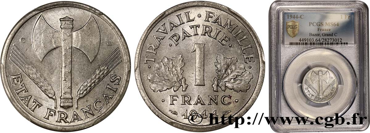 1 franc Francisque, légère 1944 Castelsarrasin F.223/7 MS64 PCGS