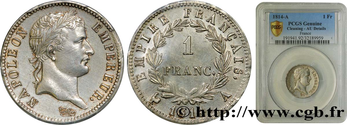 1 franc Napoléon Ier tête laurée, Empire français 1814 Paris F.205/74 AU PCGS