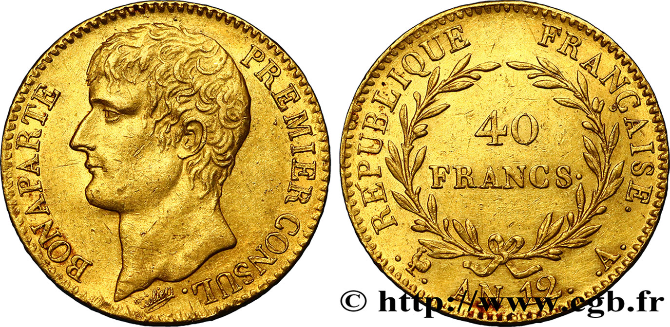 40 francs or Bonaparte Premier Consul 1804 Paris F.536/6 MBC52 