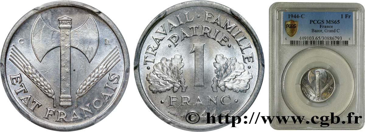 1 franc Francisque, légère 1944 Castelsarrasin F.223/7 FDC65 PCGS