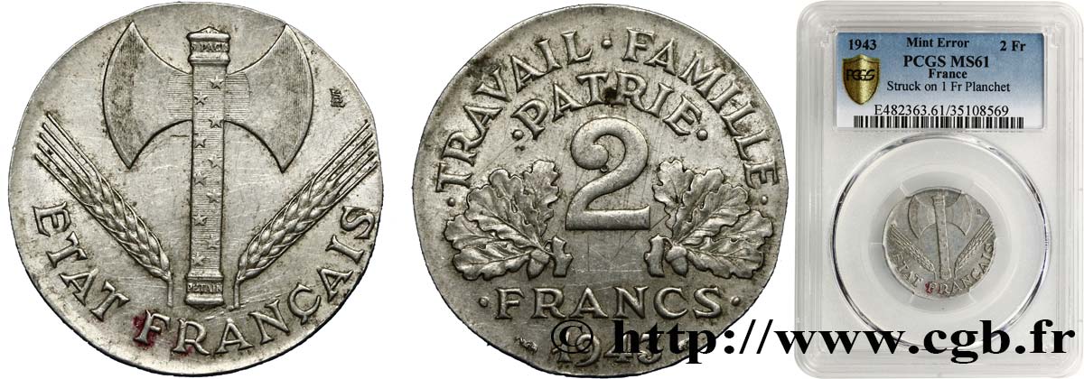 2 francs Francisque, Fautée frappée sur un flan de 1 Franc 1943  F.270/2 var. VZ61 PCGS