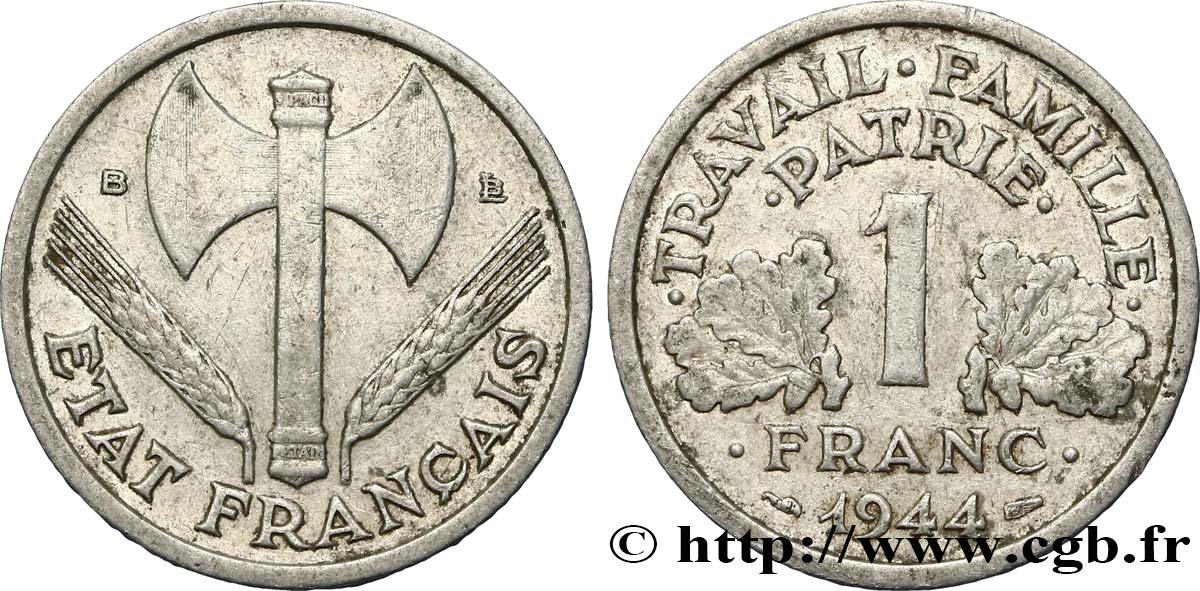 1 franc Francisque, légère 1944 Beaumont-Le-Roger F.223/6 TTB40