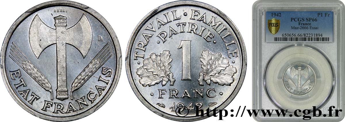 Essai de 1 franc Francisque, lourde 1942 Paris F.222/1 ST66 PCGS