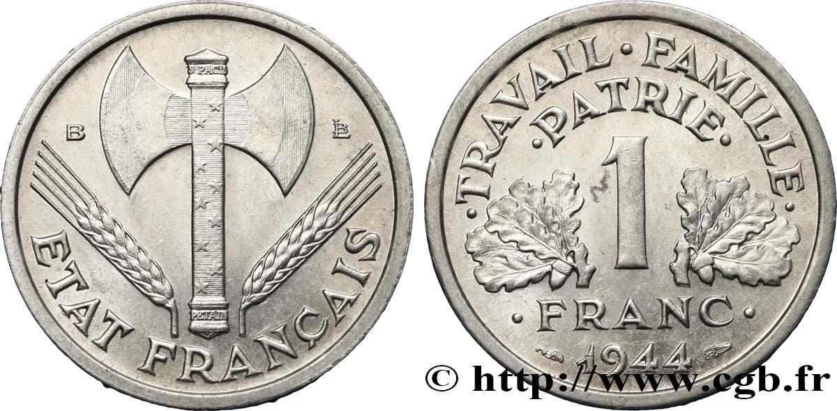 1 franc Francisque, légère 1944 Beaumont-Le-Roger F.223/6 MS62 