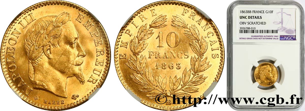 10 francs or Napoléon III, tête laurée, type définitif à grand 10 1863 Strasbourg F.507A/4 SUP+ 