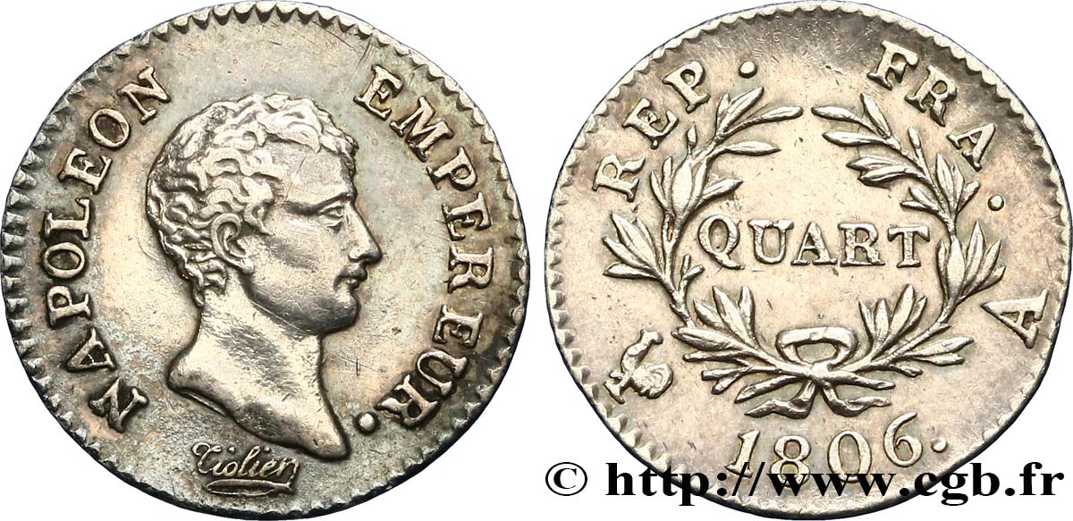 Quart (de franc) Napoléon Empereur, Calendrier grégorien 1806 Paris F.159/1 TTB+ 