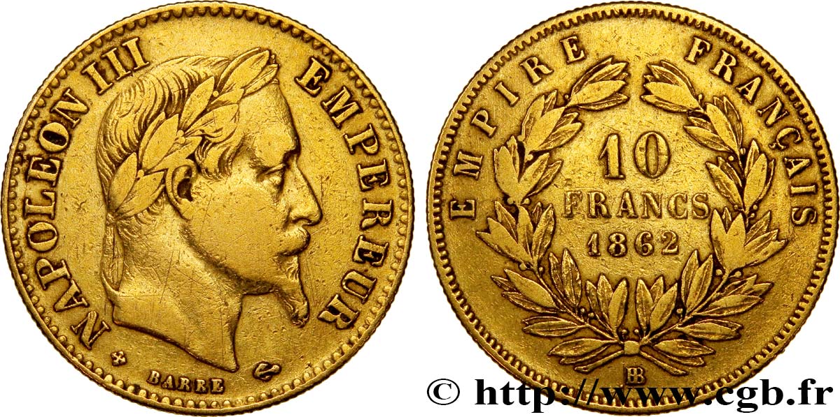 10 francs or Napoléon III, tête laurée 1862 Strasbourg F.507/2 TB30 
