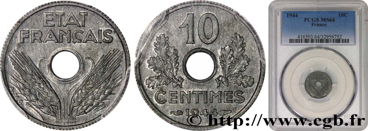 10 centimes État français, petit module 1944  F.142/3 fST64 PCGS
