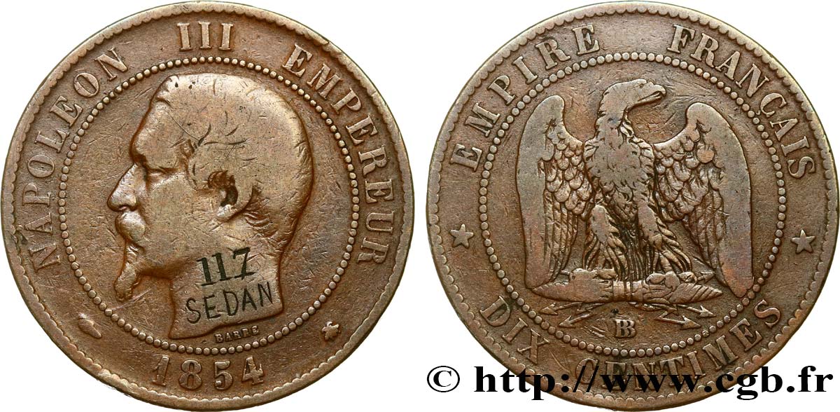 Dix centimes Napoléon III, tête nue, contremarquée 117 SEDAN 1854 Strasbourg F.133/13 var. VF30 