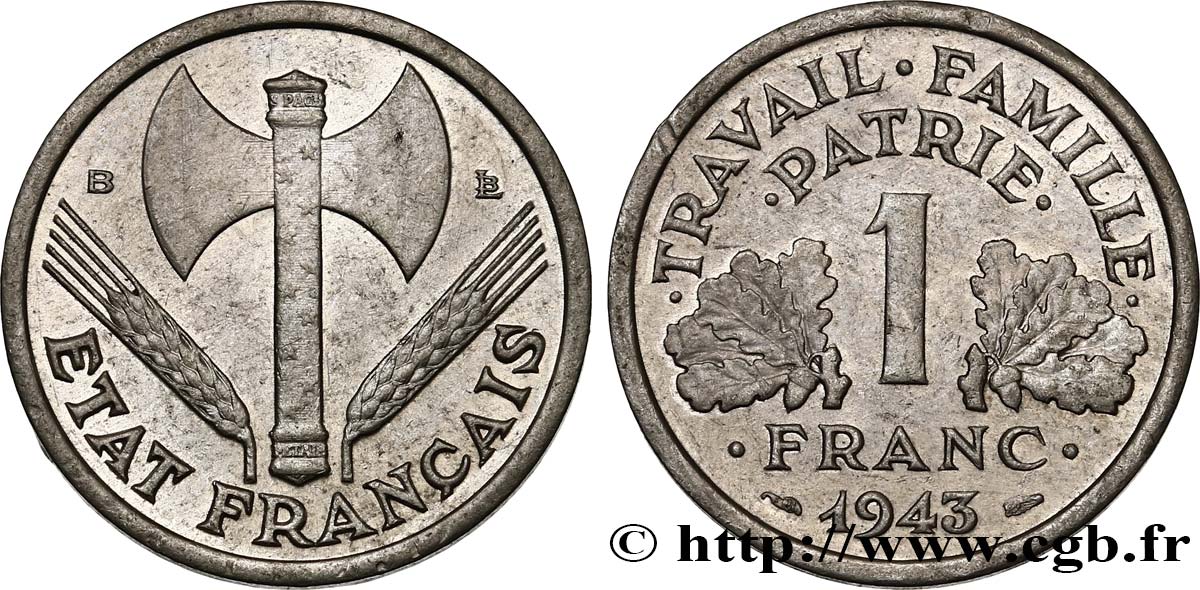 1 franc Francisque, légère 1943 Beaumont-Le-Roger F.223/4 TTB50