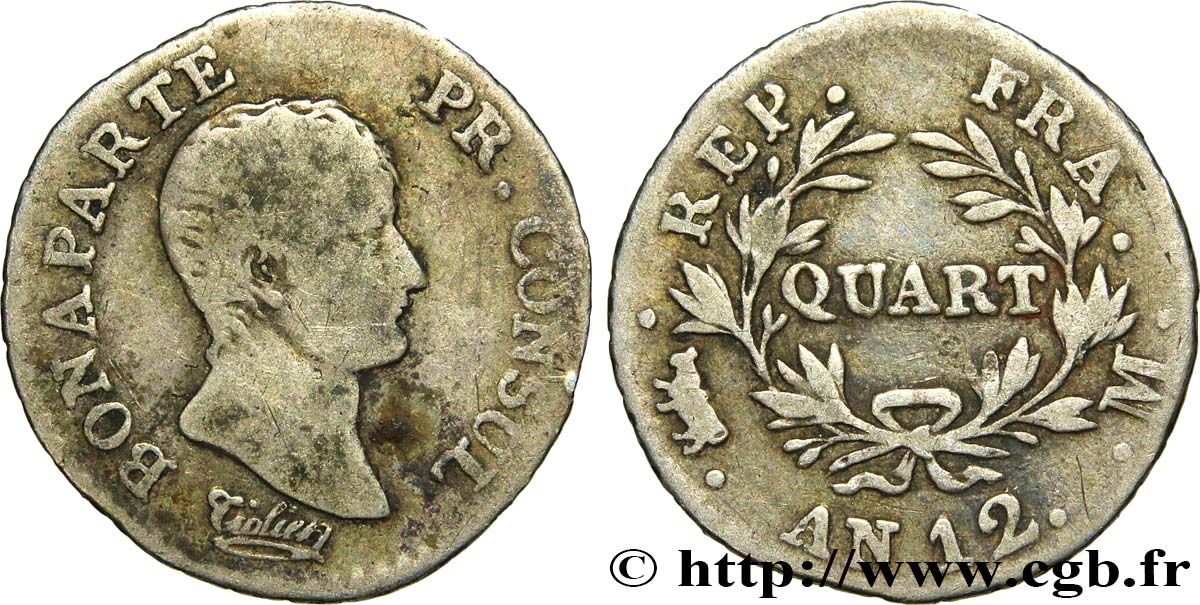 Quart (de franc) Bonaparte Premier Consul 1804 Toulouse F.157/6 BC20 