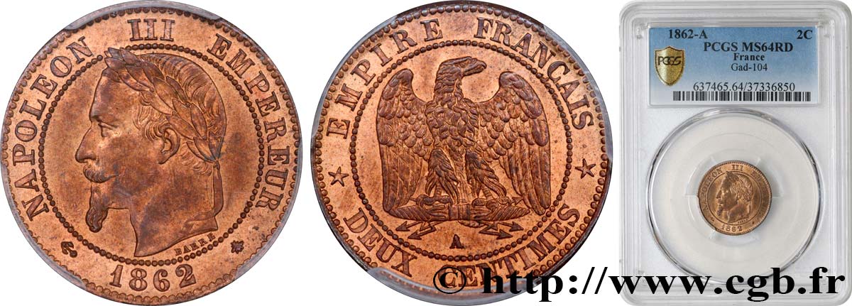 Deux centimes Napoléon III, tête laurée 1862 Paris F.108A/4 SPL64 PCGS