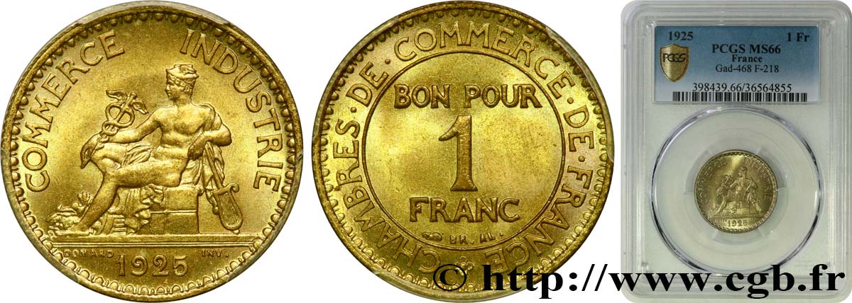 1 franc Chambres de Commerce 1925 Paris F.218/7 FDC66 PCGS