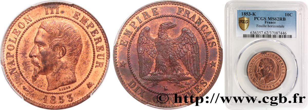 Dix centimes Napoléon III, tête nue 1853 Bordeaux F.133/7 MS62 PCGS