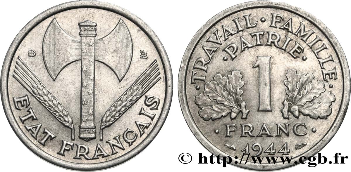 1 franc Francisque, légère 1944 Beaumont-Le-Roger F.223/6 AU53