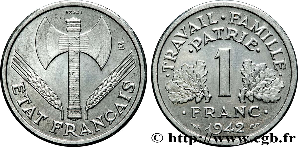 Essai-piéfort de 1 franc Francisque 1942 Paris GEM.98 EP EBC62 