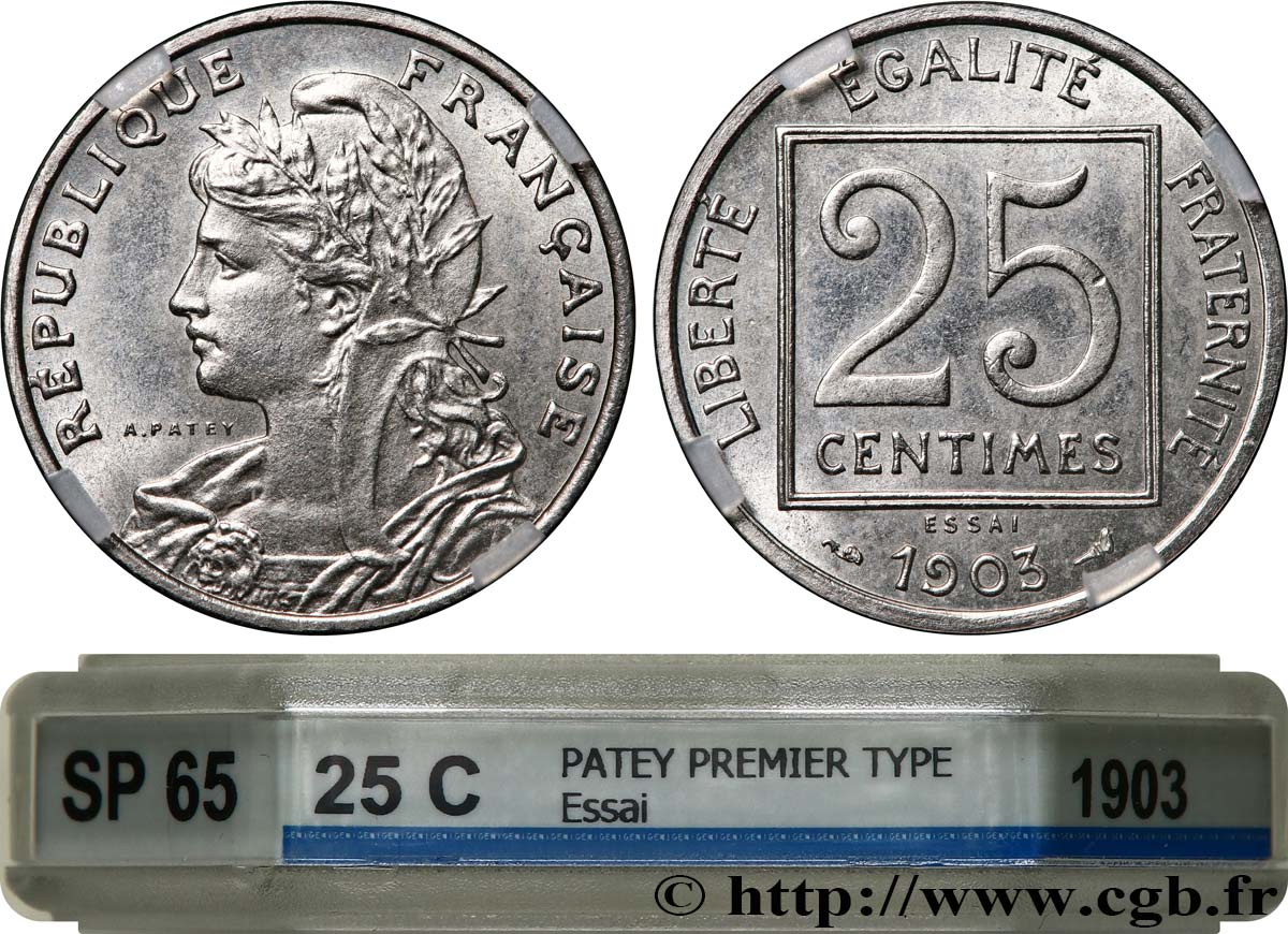 Essai de 25 centimes Patey, 1er type 1903 Paris F.168/1 ST65 GENI