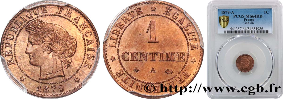 1 centime Cérès, ancre barrée 1879 Paris F.104/9 MS64 PCGS