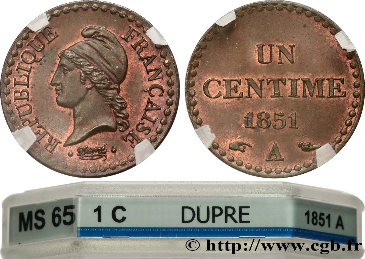 Un centime Dupré, IIe République 1851 Paris F.101/8 MS65 GENI