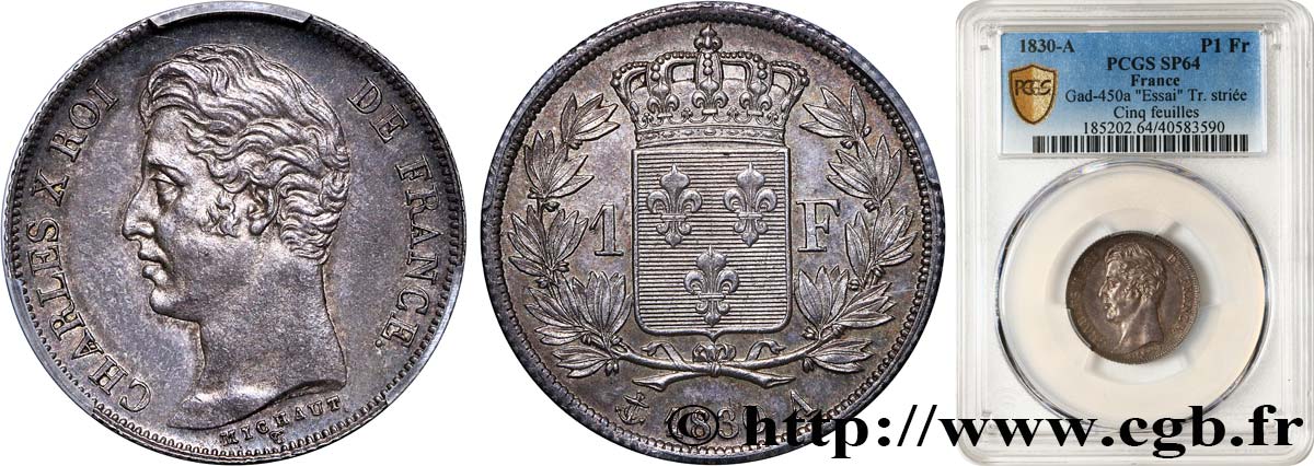 1 franc Charles X, tranche cannelée 1830 Paris F.208/1 SPL64 PCGS