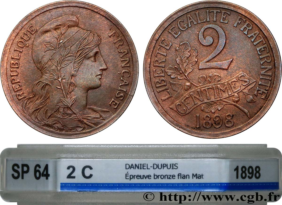 Épreuve en bronze de 2 centimes Daniel-Dupuis au ruban, flan mat 1898  GEM.6 2 fST64 GENI