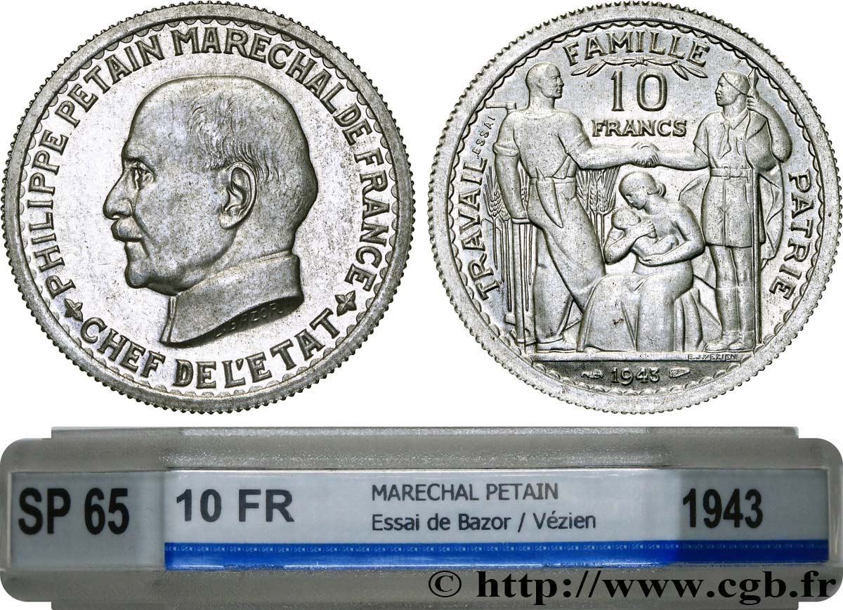 Essai de 10 francs Pétain en aluminium par Bazor/Vézien 1943 Paris GEM.179 1 MS65 GENI