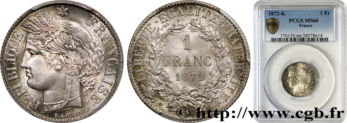 1 franc Cérès, IIIe République 1872 Bordeaux F.216/6 FDC66 PCGS