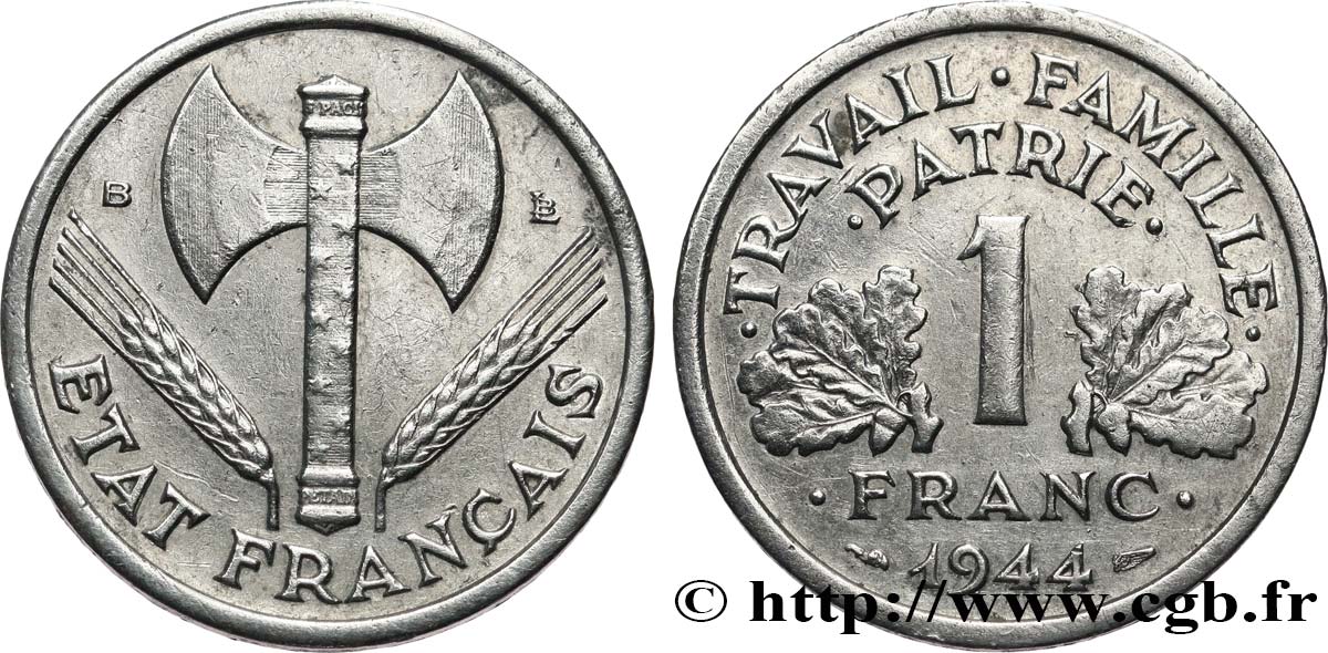 1 franc Francisque, légère 1944 Beaumont-Le-Roger F.223/6 BB