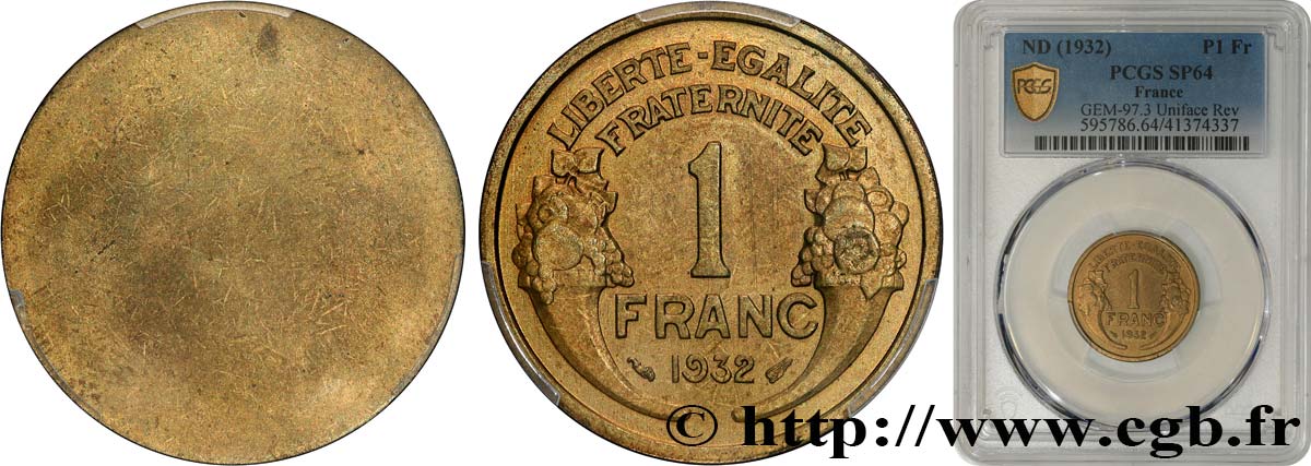 Essai uniface de revers de 1 franc Morlon 1932  GEM.97 3 fST64 PCGS