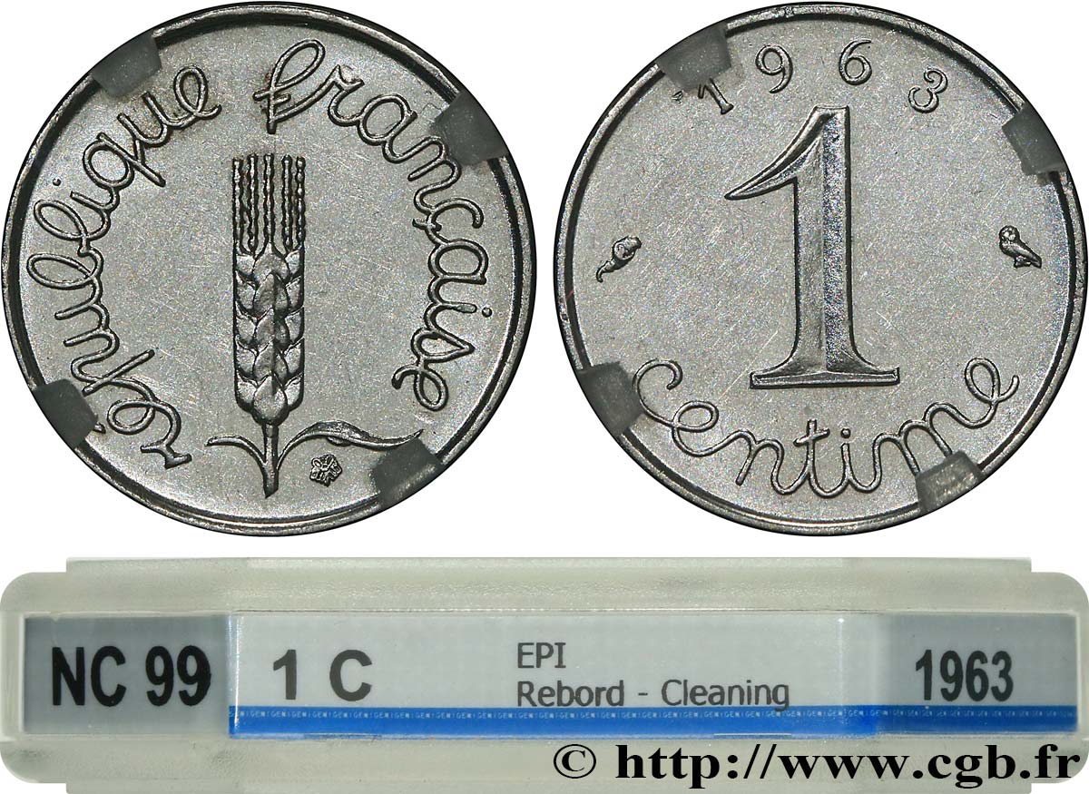 1 centime Épi, avec rebord 1963 Paris F.106/7 SUP GENI