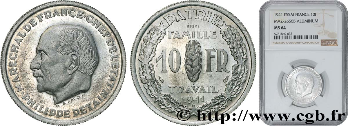 Essai de 10 francs Pétain en aluminium par Simon, poids léger (2,50 g) 1941 Paris GEM.177 1 MS64 NGC