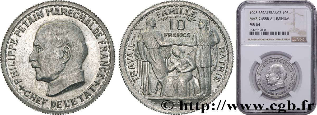 Essai de 10 francs Pétain en aluminium par Bazor/Vézien 1943 Paris GEM.179 1 MS64 NGC
