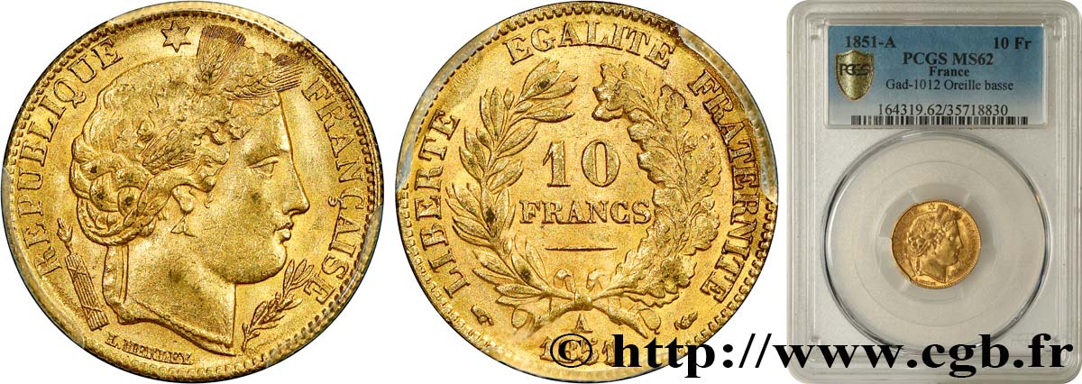 10 francs or Cérès, IIe République 1851 Paris F.504/3 SUP62 PCGS