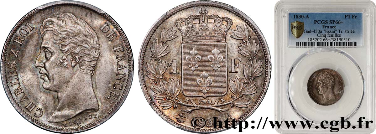 1 franc Charles X, tranche cannelée 1830 Paris F.208/1 ST66 PCGS