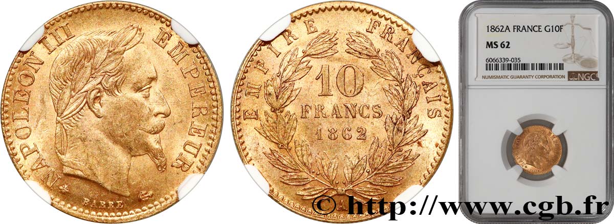 10 francs or Napoléon III, tête laurée, type définitif à grand 10 1862 Paris F.507A/1 EBC62 NGC